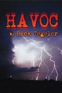 HAVOC - a novel by Rick Tegeler